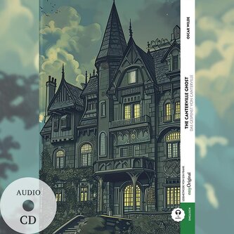 The Canterville Ghost / Das Gespenst von Canterville (Buch + Audio-CD) - Frank-Lesemethode - Kommentierte zweisprachige Ausgabe