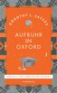 Aufruhr in Oxford