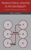 Transactional Analysis in Psychotherapy