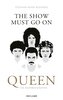 'The Show Must Go On'
