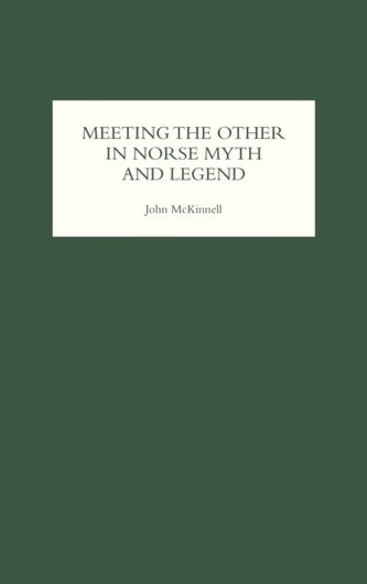 Meeting the Other in Norse Myth and Legend