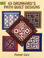 65 Drunkard's Path Quilt Designs