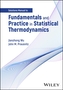 Fundamentals and Practice in Statistical Thermodynamics, Solutions Manual