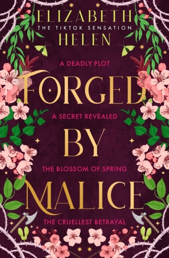 Forged by Malice