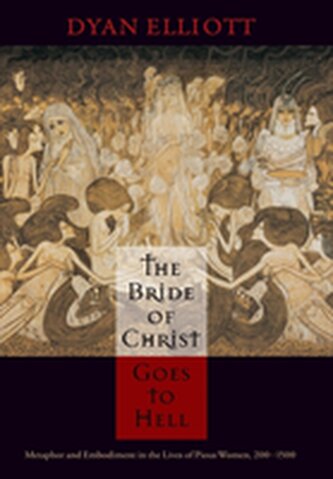 The Bride of Christ Goes to Hell