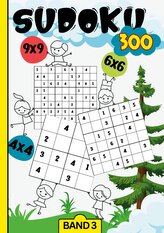 Sudoku Kids- 300 Sudoku für Kinder ab 6-8 Jahren