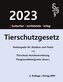 Tierschutzgesetz
