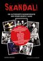SKANDAL! Die Spider Murphy Gang. Original handsigniertes Exemplar! Unterschriften von Willie Duncan, Andreas Keller, Barney Murp