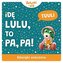 Dźwięki wieczoru. Idę Lulu to Pa-Pa. Bobaski i Miś