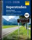 ADAC Superstraßen Autoatlas 2025/2026 Deutschland 1:200.000, Österreich, Schweiz 1:300.000 mit Europa 1:4,5 Mio.