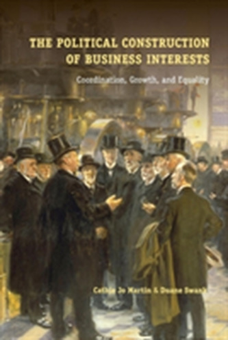 The Political Construction of Business Interests