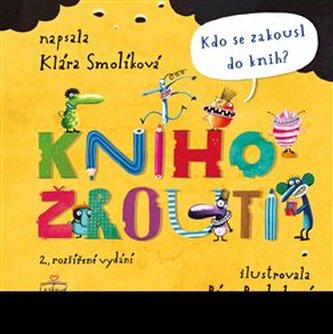 Knihožrouti Kdo se zakousl do knih?