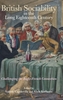 British Sociability in the Long Eighteenth Century