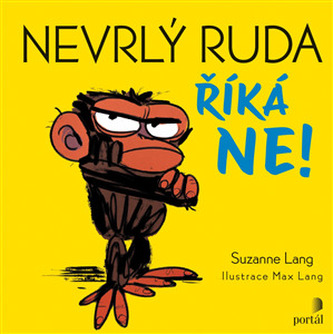 Nevrlý Ruda říká NE! Nevrlý Ruda říká NE!