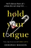 Hold Your Tongue