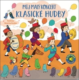 Můj malý koncert klasické hudby Můj malý koncert klasické hudby