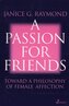 A Passion for Friends