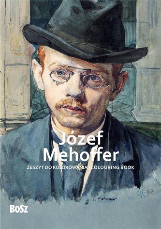 Józef Mehoffer - zeszyt do kolorowania Józef Mehoffer - zeszyt do kolorowania
