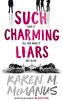 Such Charming Liars