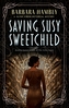 Saving Susy Sweetchild