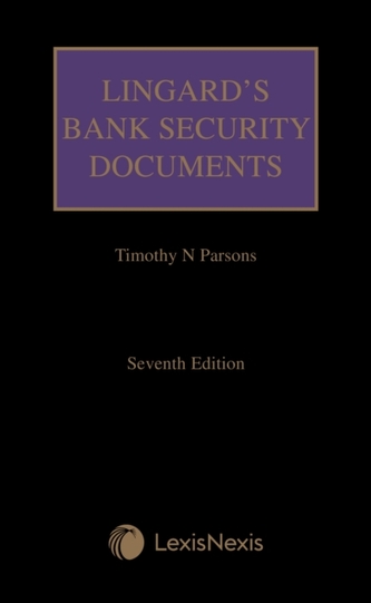 Lingard's Bank Security Documents