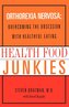 Health Food Junkies