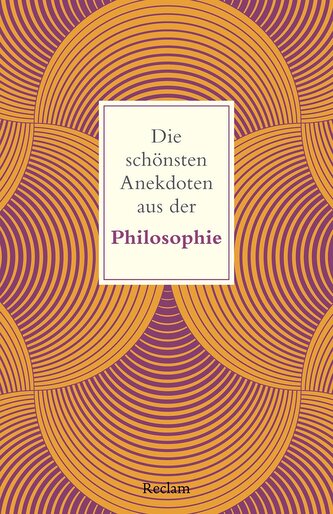 Die schönsten Anekdoten aus der Philosophie