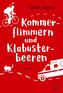 Kammerflimmern und Klabusterbeeren