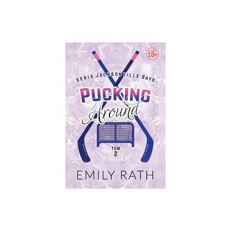 Pucking Around Jacksonville Rays Tom 2