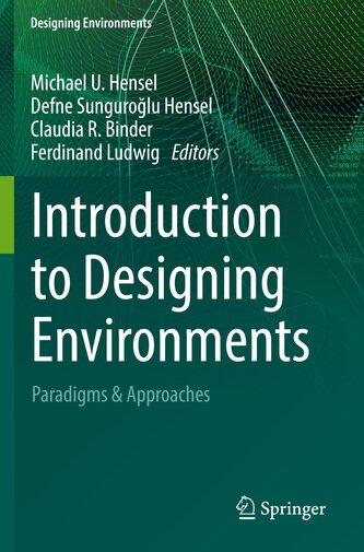 Introduction to Designing Environments