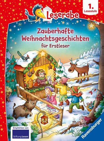 Zauberhafte Weihnachtsgeschichten für Erstleser - lesen lernen mit dem Leseraben - Erstlesebuch - Kinderbuch ab 6 Jahren - Lesen