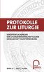 Protokolle zur Liturgie