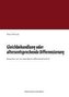 Gleichbehandlung oder altersentsprechende Differenzierung