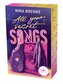 All your secret Songs