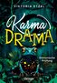 Karma Drama 1. Dämonische Prüfung