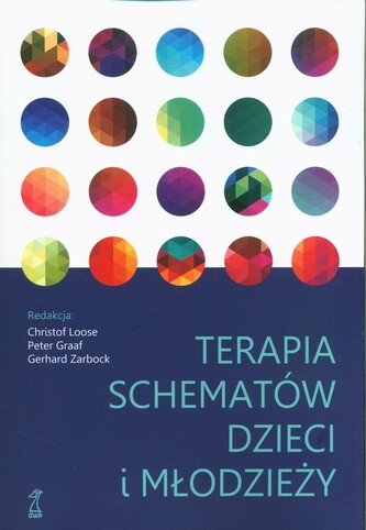 Terapia schematów dzieci i młodzieży Terapia schematów dzieci i młodzieży