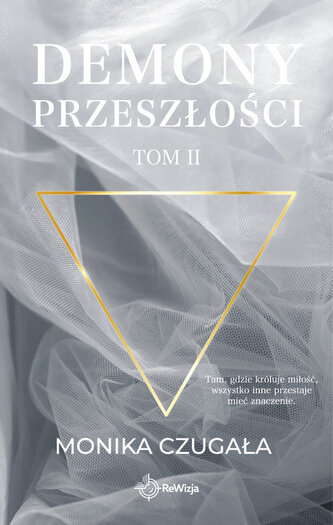 Demony przeszłości. Tom II