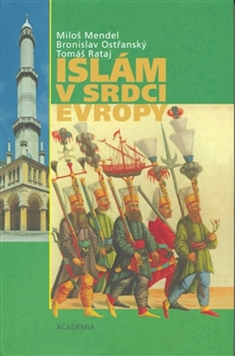 Islám v srdci Evropy