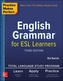 Practice Makes Perfect: English Grammar for ESL Learners, Third Edition