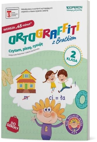 Ortograffiti z Bratkiem. Wersja 45 minut. Klasa 2. Komplet pomocy dydaktycznych.