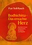 Bodhichitta - Das erwachte Herz