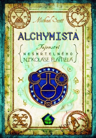 Alchymista - Tajemství nesmrtelného Nikolase Flamela Alchymista - Tajemství nesmrtelného Nikolase Flamela