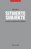 Situierte Subjekte