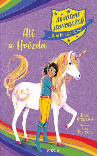 Akademie jednorožců: Ali a Hvězda