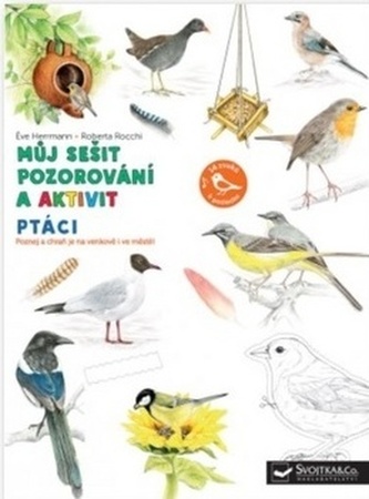 Můj sešit pozorování a aktivit - Ptáci