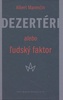 Dezertéri alebo žudský faktor