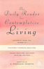 The Daily Reader for Contemplative Living