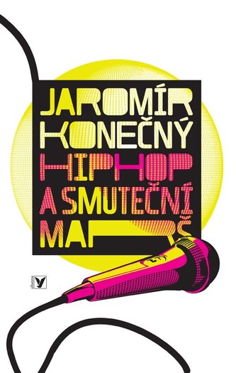 Hip hop a smuteční marš + CD