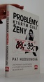 Problémy, kterým čelí ženy