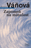 Zapomeň na minulost